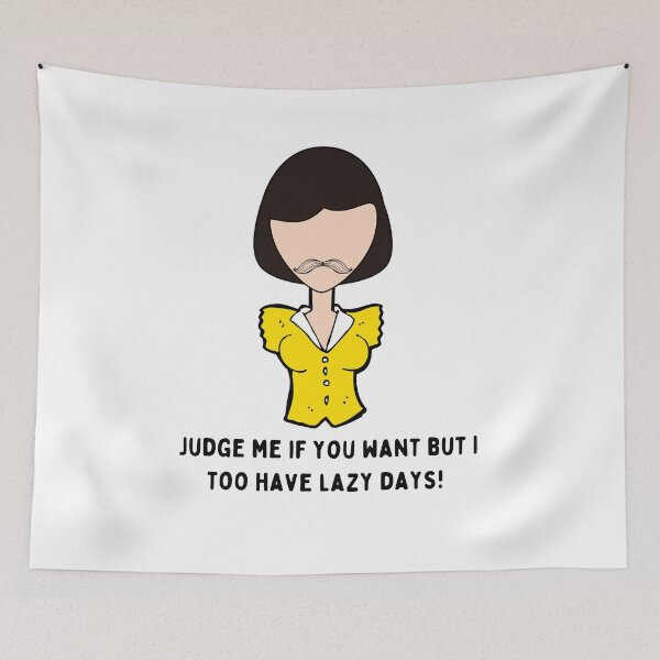 Item preview, Judge me if you want but I too have lazy days! designed and sold by being trendy.