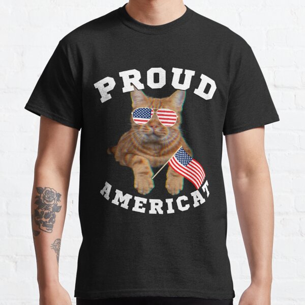 Proud to be an Americat US Cat In Sunglasses with American Patriotic Flag 2021 Classic T-Shirt