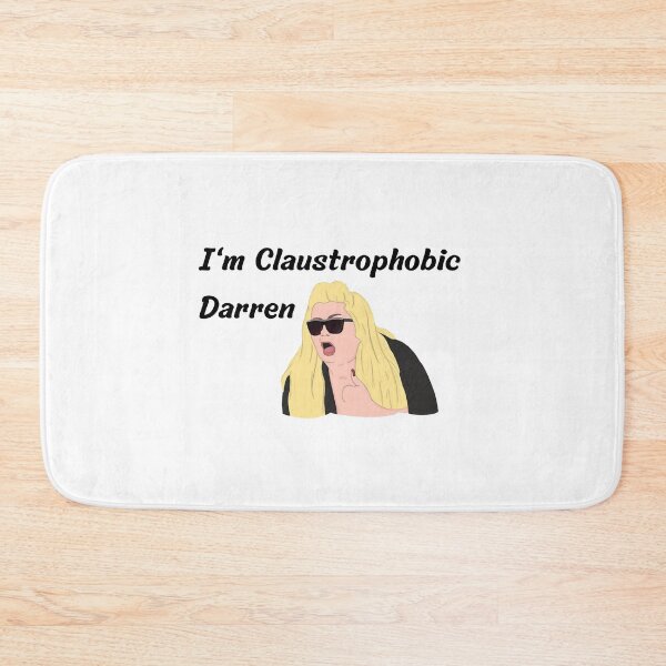 Item preview, Gemma Collins I'm Claustrophobic Darren designed and sold by Laurelbdesigns.