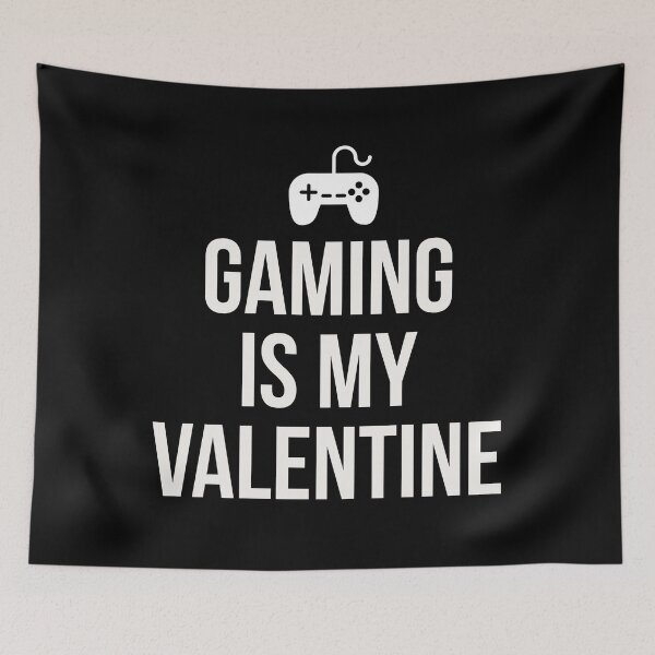Item preview, Gaming is my Valentine designed and sold by Jamiecsmith1986.