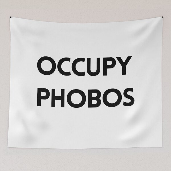 Item preview, Occupy Phobos designed and sold by nipsday.