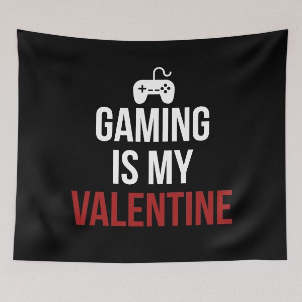 Item preview, Gaming is my Valentine designed and sold by Jamiecsmith1986.