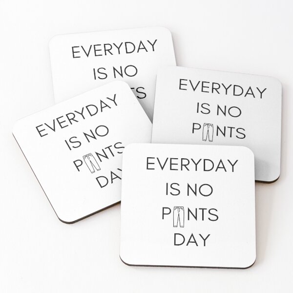 Item preview, Everyday is no pants day designed and sold by Izzabel Shopping Center.