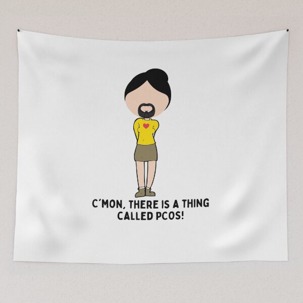 Item preview, C'mon, there is a thing called PCOS! designed and sold by being trendy.