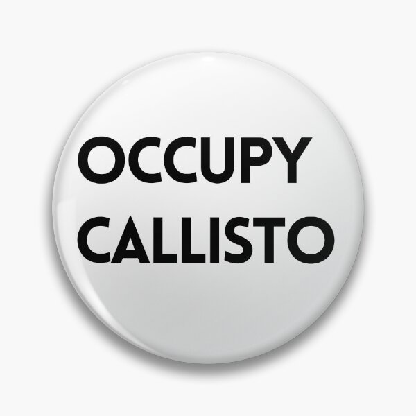 Item preview, Occupy Callisto designed and sold by nipsday.