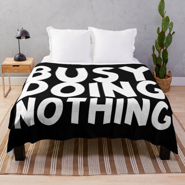 Item preview, Busy doing nothing Mask and tee-shirt designed and sold by wiggy38.