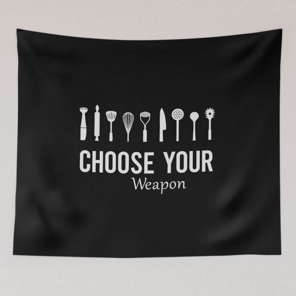 Item preview, Choose Your Weapon Cooking Gifts for Cooks & Chefs Mom Gift, Dad Cooker Gift ,Funny Gift Ideas for Chef & Cooking Lovers Whether Restaurant of Home Cooker Classic T-Shirt designed and sold by BestDes.