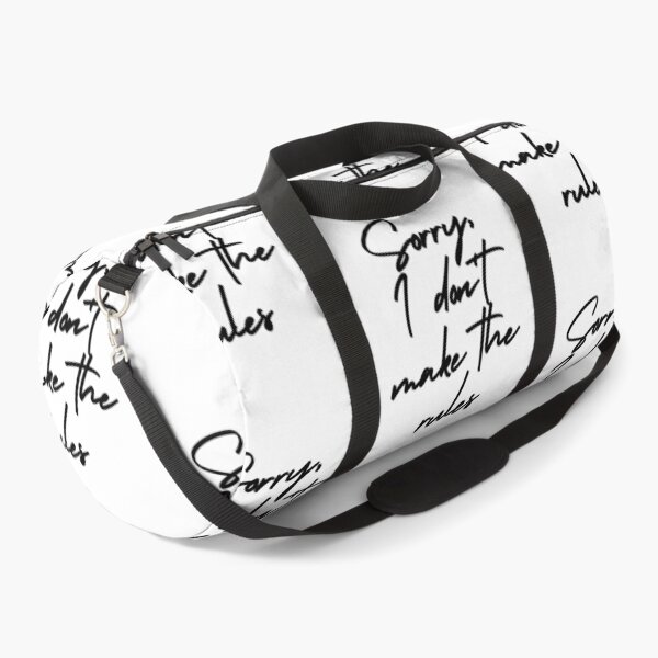 Item preview, Sorry, I Don't Make The Rules designed and sold by itsokaybyme.