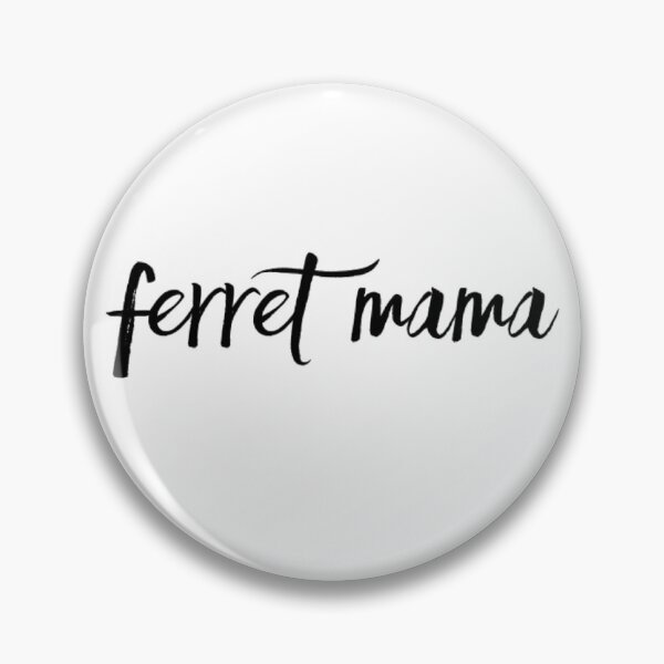 Item preview, Ferret Mama - Ferret Lover Animal Lover Ferret Mom designed and sold by CJCTEES.