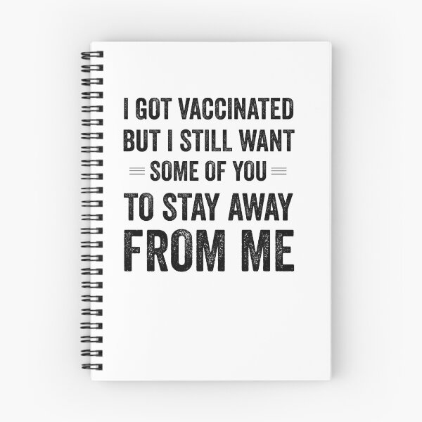 Item preview, I Got Vaccinated But I Still Want Some Of You To Stay Away From Me Black designed and sold by Jajulile.