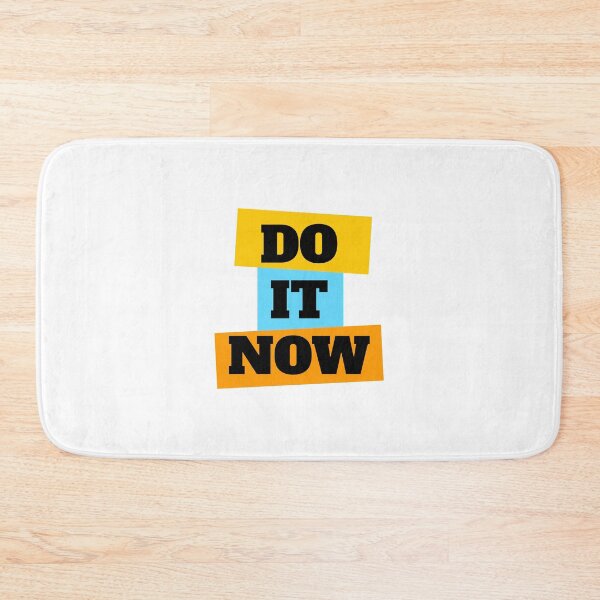 Item preview, Do it now motivational slogans designed and sold by Inspirationmotivation.
