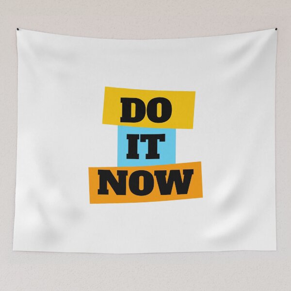 Item preview, Do it now motivational slogans designed and sold by Inspirationmotivation.