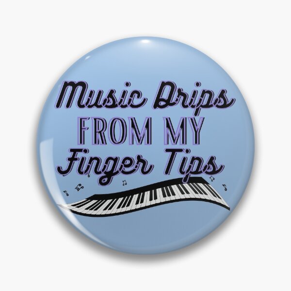 Item preview, Music Drips from My Pianist Fingertips Piano  designed and sold by hempress.