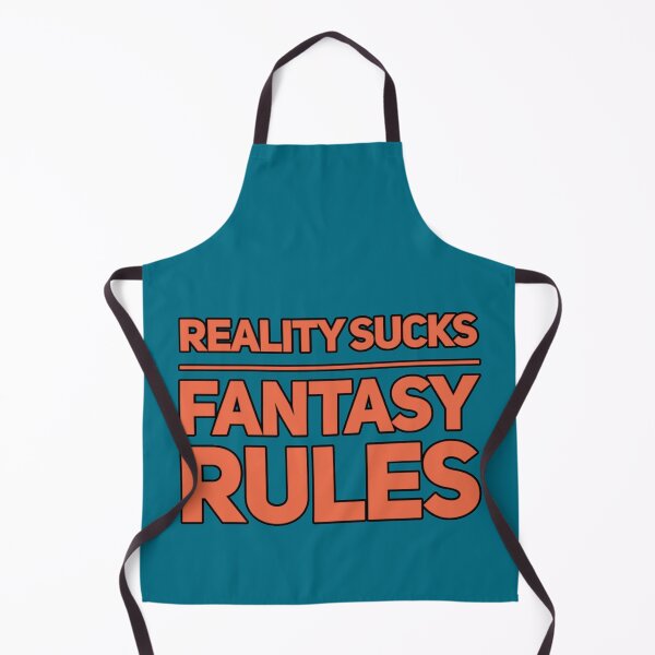 Item preview, Funny Reality Sucks Fantasy Rules Quote designed and sold by bradm50.