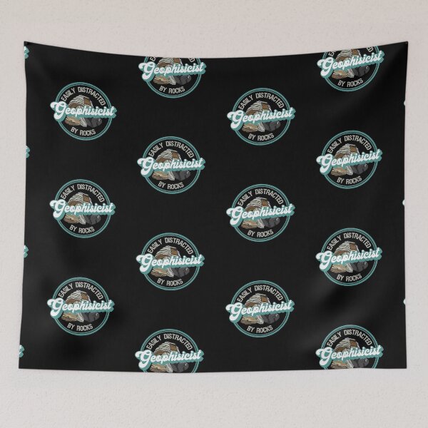 Item preview, Geophisicist Easily Distracted by Rocks  designed and sold by InkItStudio.