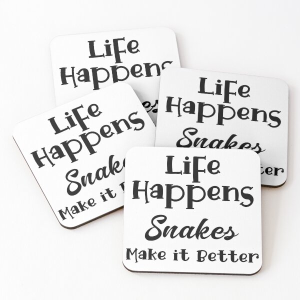 Item preview, Life Happens, Snakes Make it Better designed and sold by LovenLaughter.