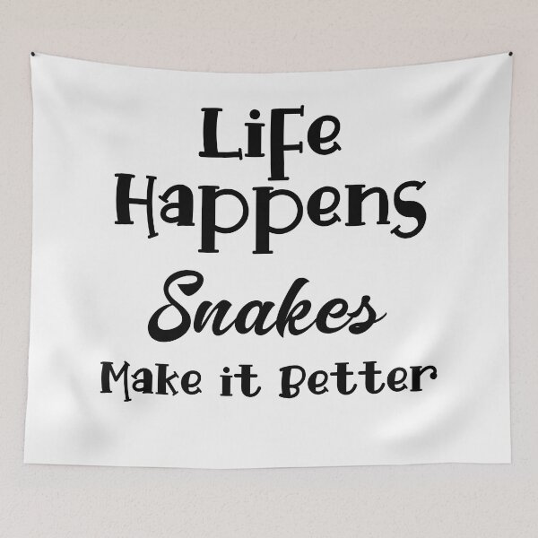 Item preview, Life Happens, Snakes Make it Better designed and sold by LovenLaughter.