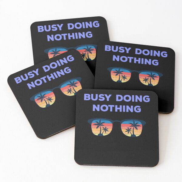 Item preview, Busy Doing Nothing Watching The Sunset designed and sold by KeysTreasures.