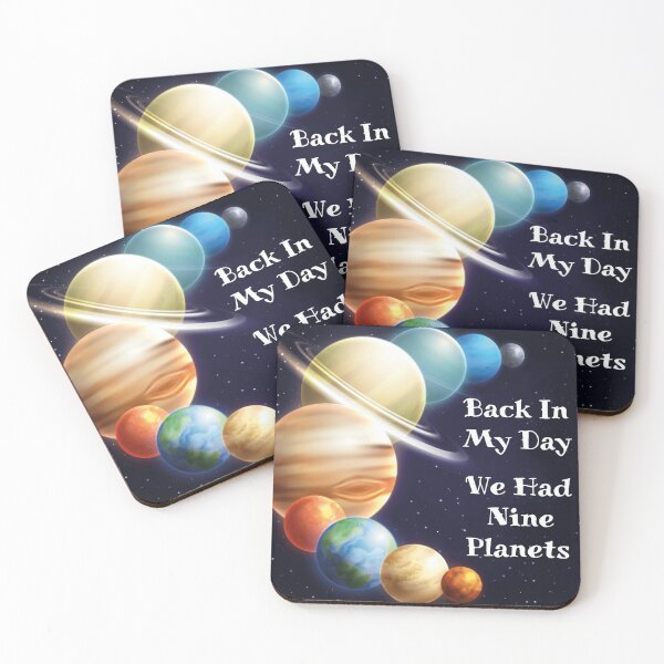 Item preview, back in my day we had nine planets	 designed and sold by smartness-shop.