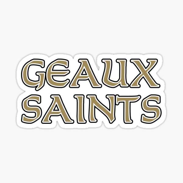 Geaux Saints! 