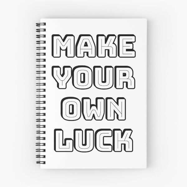 Item preview, Make Your Own Luck designed and sold by Inspirationmotivation.