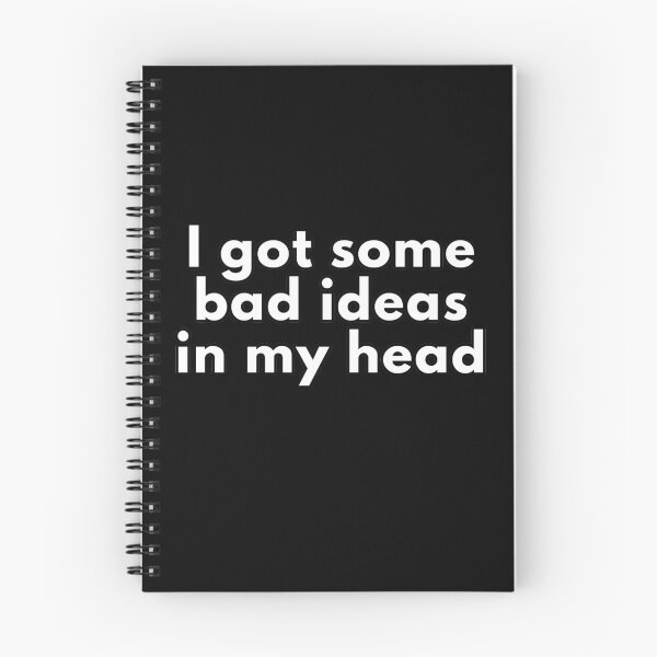 Item preview, i got some bad ideas in my head designed and sold by Wladek.