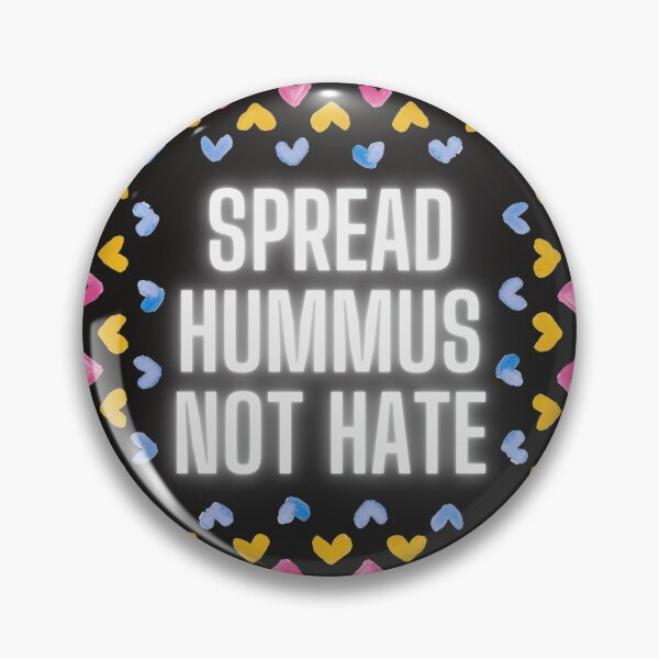 Item preview, Spread hummus not hate designed and sold by Delicarte.