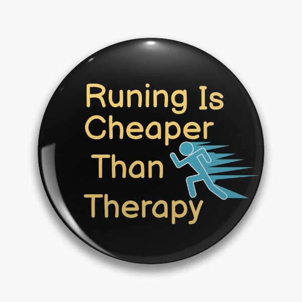 Item preview, Running Is Cheaper Than Therapy  designed and sold by BUCHRA.