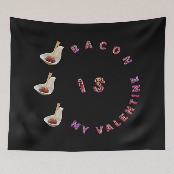 Item preview,   BACON IS MY VALENTINE - FOR BACON LOVER. designed and sold by Ralek.