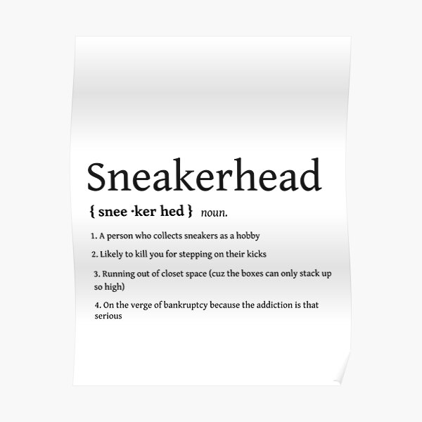 Sneakerhead Definition Poster
