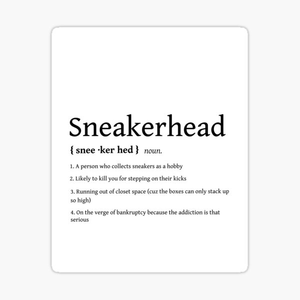 Sneakerhead definition