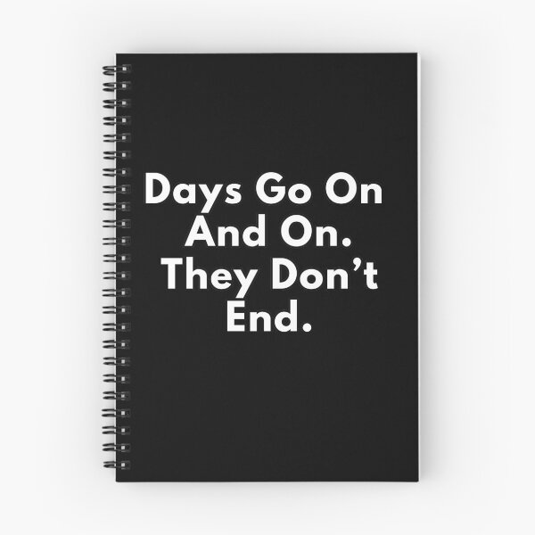 Item preview, Days go on and on designed and sold by Wladek.
