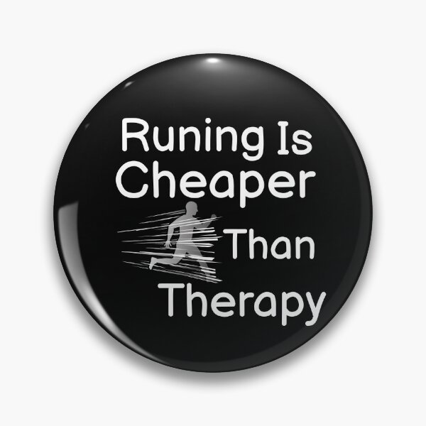 Item preview, Running Is Cheaper Than Therapy  designed and sold by BUCHRA.
