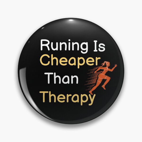 Item preview, Running Is Cheaper Than Therapy  designed and sold by BUCHRA.