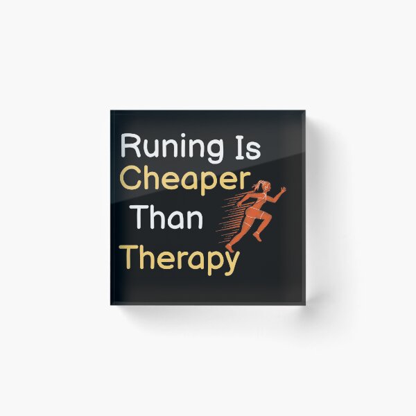 Item preview, Running Is Cheaper Than Therapy  designed and sold by BUCHRA.