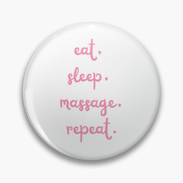 Item preview, Eat, sleep, massage, repeat designed and sold by daguilon.