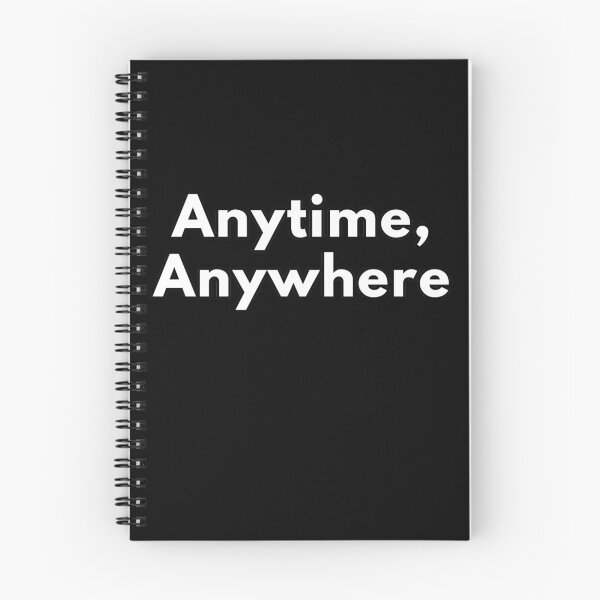Item preview, Anytime anywhere designed and sold by Wladek.