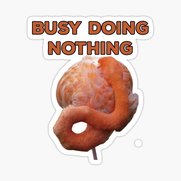 Item preview, Busy Doing Nothing Flamingo Sleeping designed and sold by KeysTreasures.