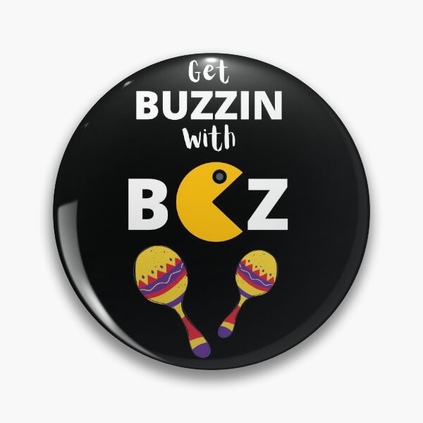 Item preview, Get Buzzin With Bez designed and sold by Beluved.