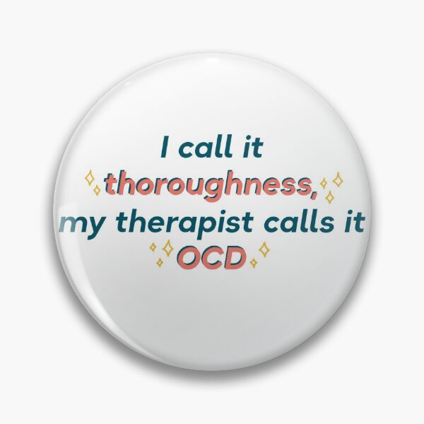 Item preview, my therapist calls it OCD Owen Joyner Quote designed and sold by ibella328.