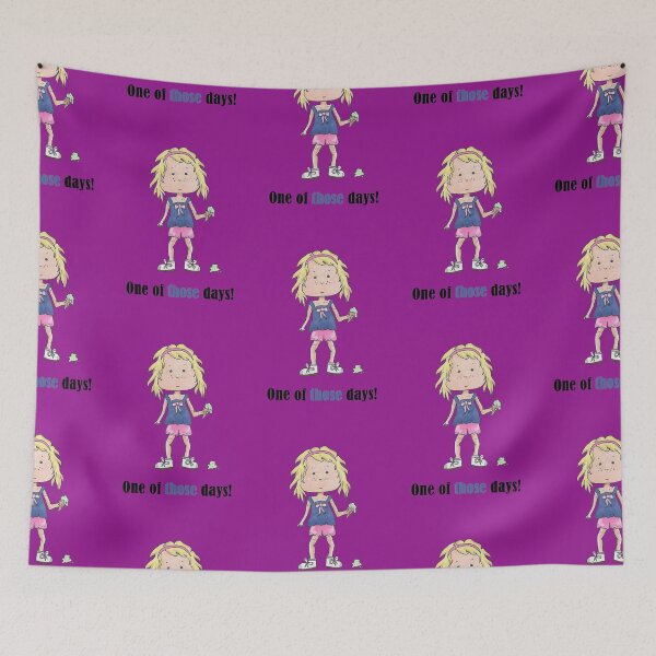 Item preview, One of THOSE days... designed and sold by Keatos.