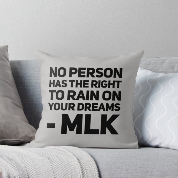 Item preview, No person has the right -MLK Quotes designed and sold by MerciMe.