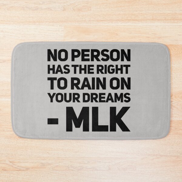 Item preview, No person has the right -MLK Quotes designed and sold by MerciMe.