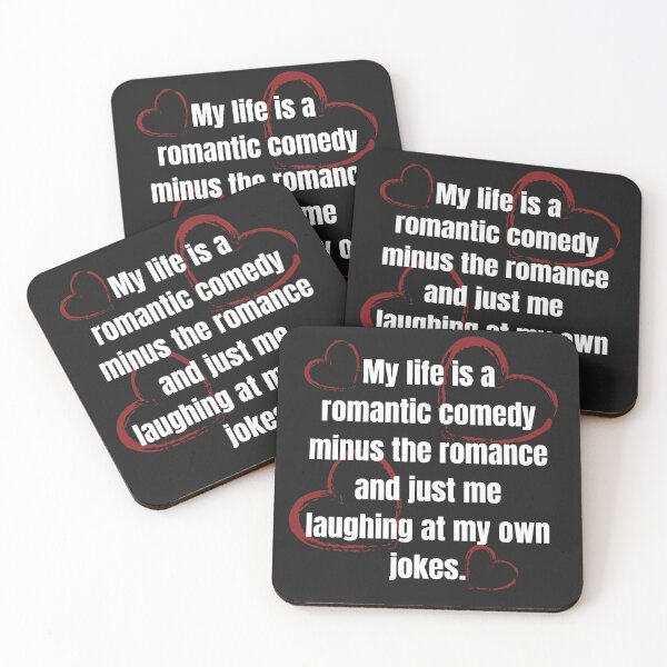 Item preview, MY LIFE IS A ROMANTIC FUNNY COMEDY CLASSIC TSHIRT designed and sold by JaylaStarr.