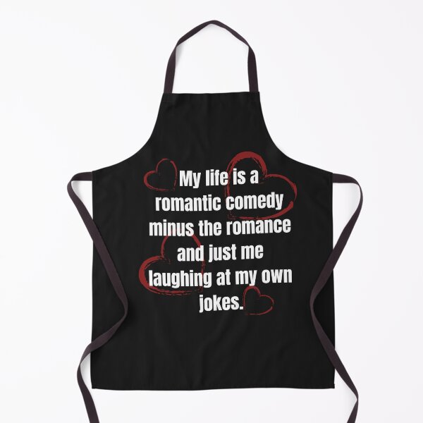 Item preview, MY LIFE IS A ROMANTIC FUNNY COMEDY CLASSIC TSHIRT designed and sold by JaylaStarr.