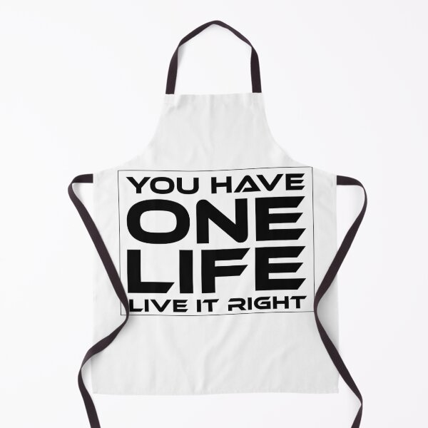Item preview, You Have one Life Live It Right designed and sold by UrahGo.