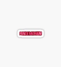 Pandemonium Sticker