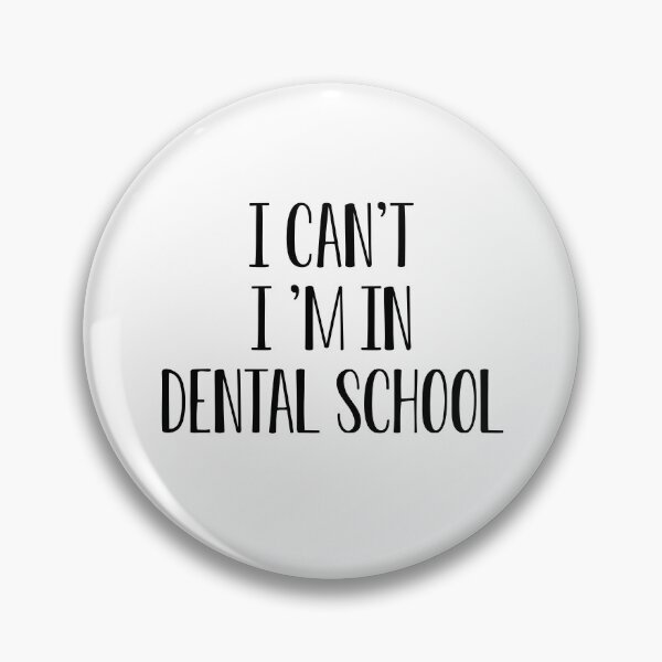 Item preview, Funny Dental Student Gift I Can't I'm In Dental School designed and sold by kmcollectible.
