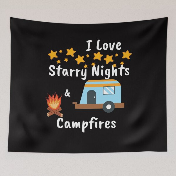 Item preview, I Love starry nights and campfires designed and sold by Lilaclown.