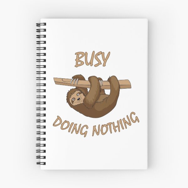 Item preview, Busy Doing Nothing designed and sold by nikolaj1301.